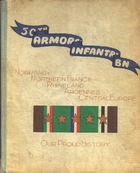 50th Armored Infantry Battalion Our Proud History cover